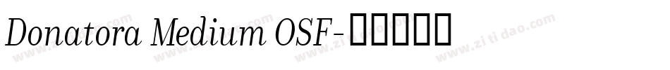 Donatora Medium OSF字体转换